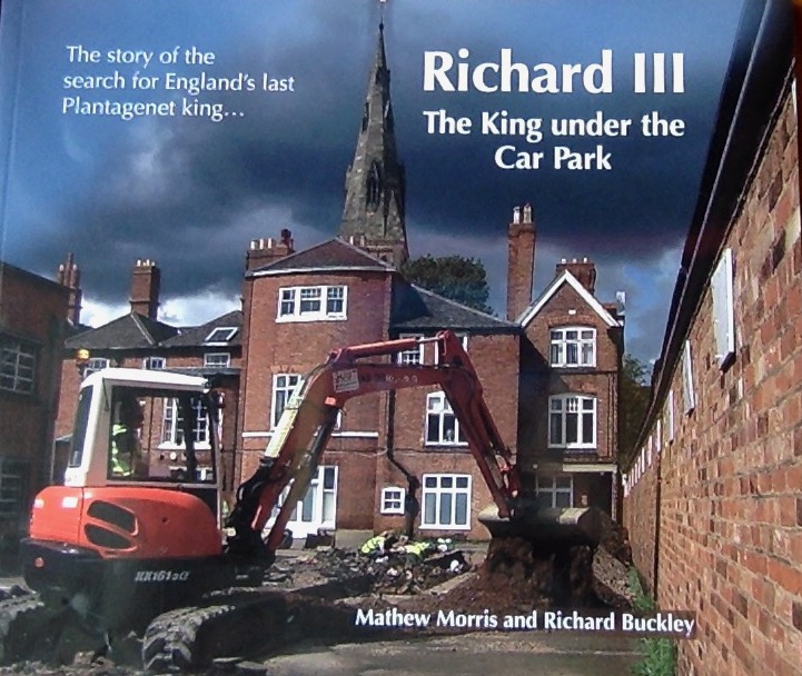 Front cover of a book on Richard III, The King under the Car Park.